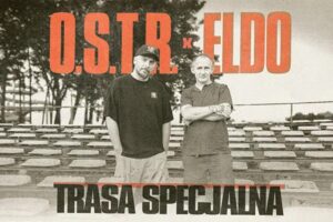 O.S.T.R. x Eldo