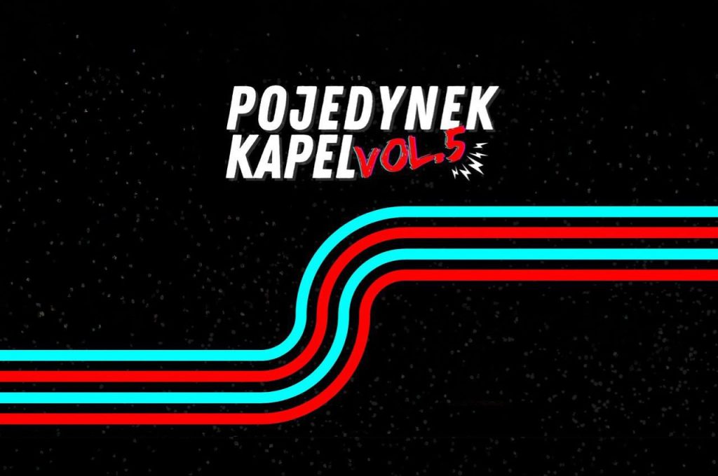 Pojedynek Kapel vol. 5 – II półfinał